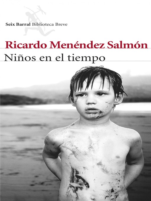 Title details for Niños en el tiempo by Ricardo Menéndez Salmón - Available